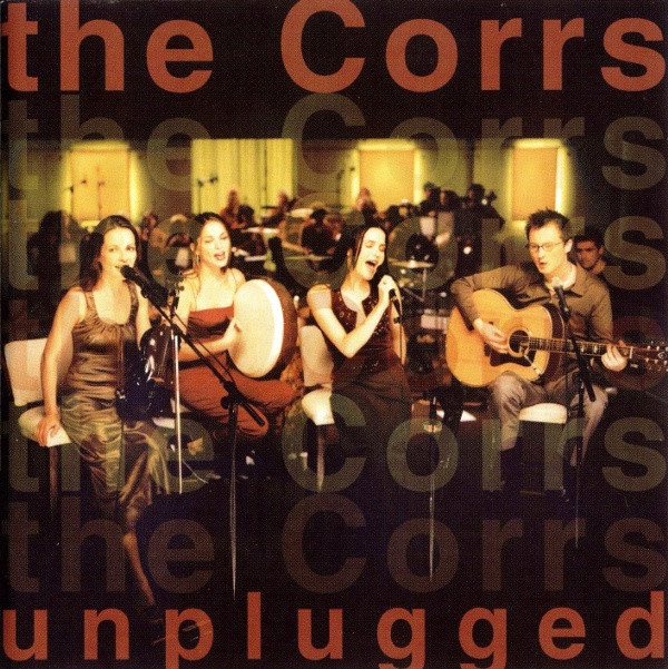 The Corrs - Unplugged | 143 Records (7567-80986-2)