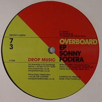 Sonny Fodera - Overboard EP | Drop Music (DROP073) - main