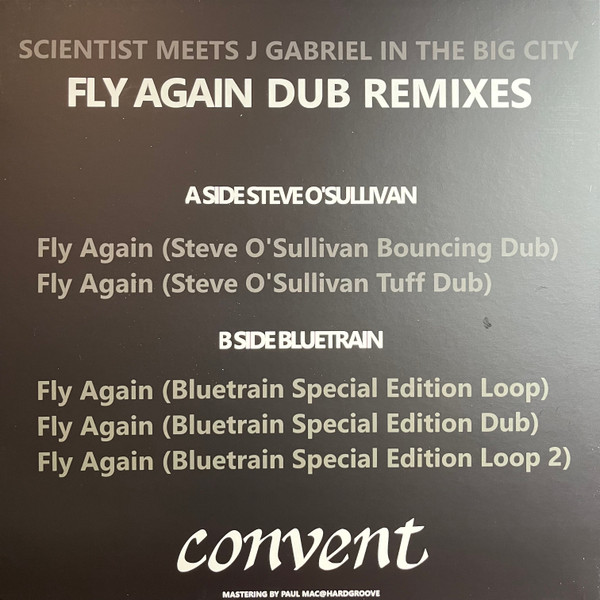 Scientist Meets J Gabriel - Fly Again Dub Remixes | Convent (CONVENT007) - 2