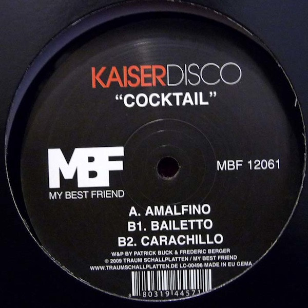 Kaiserdisco - Cocktail | My Best Friend (MBF 12061)