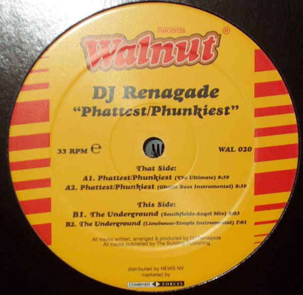 DJ Renegade - Phattest/Phunkiest | Walnut Records (WAL 020) - main DJ Renegade - Phattest/Phunkiest | Walnut Records (WAL 020) - main