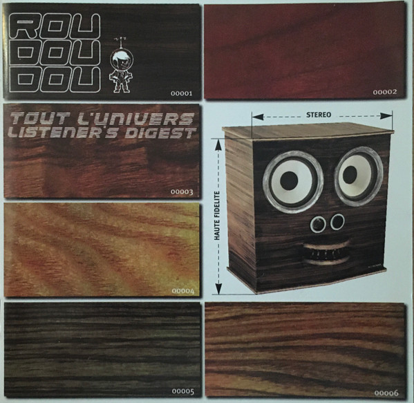Roudoudou - Tout L'univers . Listener's Digest | Delabel (7243 8 45398 2 5)