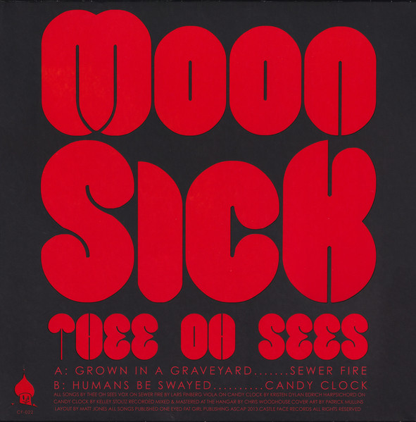 Thee Oh Sees - Moon Sick | Castle Face (CF-022) - 3