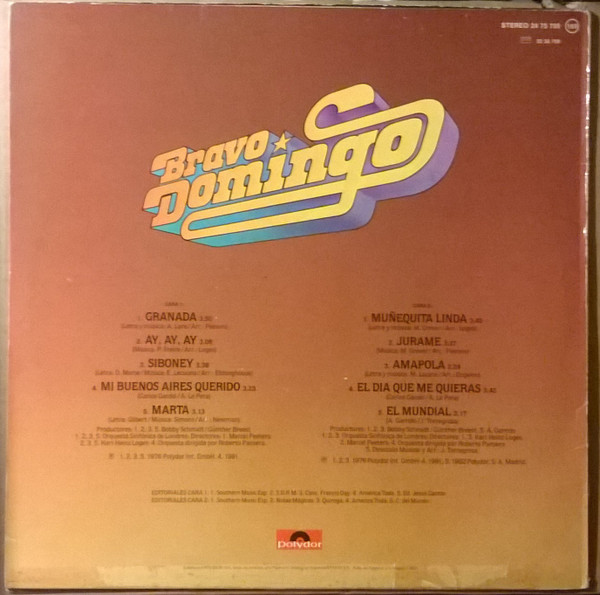 Placido Domingo - Bravo Domingo | Polydor (24 75 759) - 2 Placido Domingo - Bravo Domingo | Polydor (24 75 759) - 2