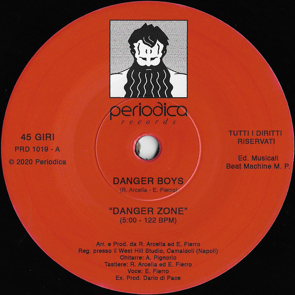 Danger Boys - Danger Zone | Periodica Records (PRD 1019) - 3