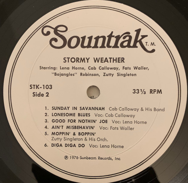 Lena Horne , Cab Calloway , Bill "Bojangles" Robinson And Fats Waller - Stormy Weather | Sountrak (STK-103) - 4