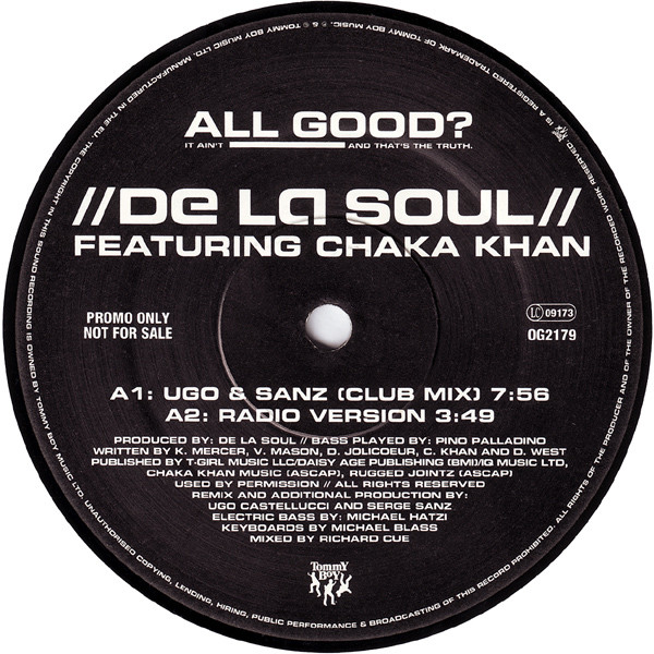 De La Soul Featuring Chaka Khan - All Good? | Tommy Boy (OG2179)