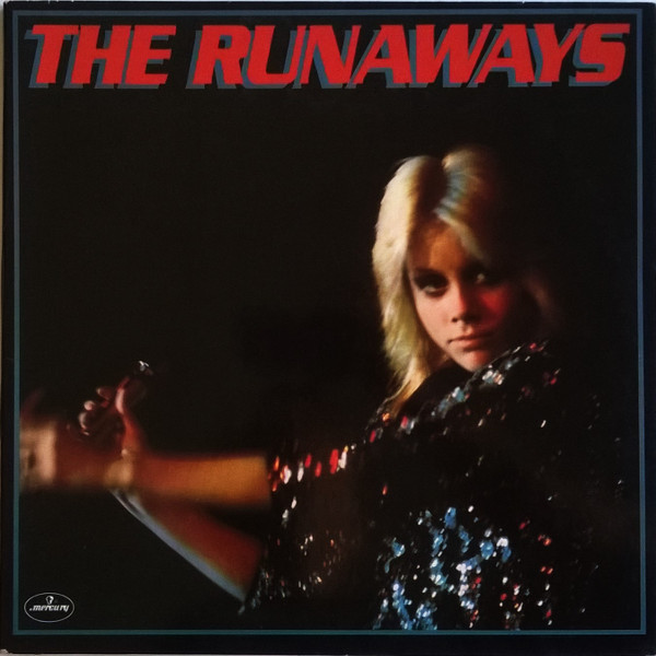 The Runaways - The Runaways | Mercury (9286 344) - main