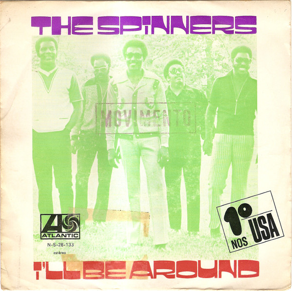 Spinners - I'll Be Around / How Could I Let You Get Away | Atlantic (N-S-28-133) - main