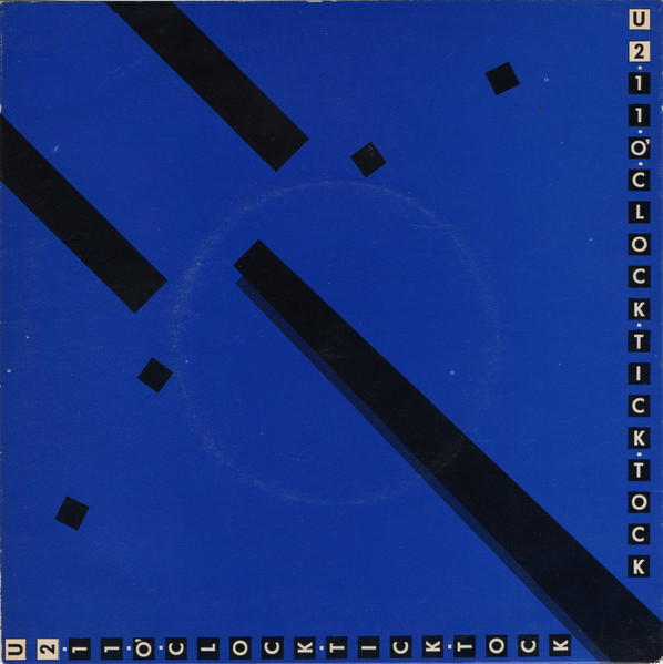 U2 - 11 O'Clock Tick Tock | Island Records (WIP 6601) U2 - 11 O'Clock Tick Tock | Island Records (WIP 6601)