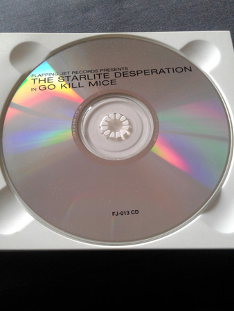 The Starlite Desperation - Go Kill Mice | Flapping Jet Records (fj-013) - 4