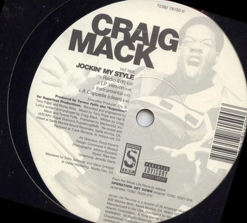 Craig Mack - What I Need (The Remix) / Jockin' My Style | Street Life Records (72392 78150-0) - 2 Craig Mack - What I Need (The Remix) / Jockin' My Style | Street Life Records (72392 78150-0) - 2