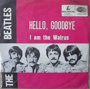 The Beatles - Hello, Goodbye / I Am The Walrus | Parlophone (R 5655) - main The Beatles - Hello, Goodbye / I Am The Walrus | Parlophone (R 5655) - main