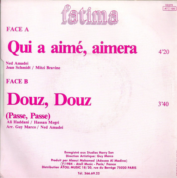 Fatima - Qui A Aimé Aimera / Douz, Douz | Atoll Music (23379) - 2