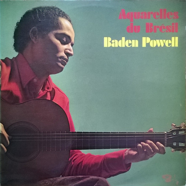 Baden Powell - Aquarelles Du Brésil | Barclay (80416) - main