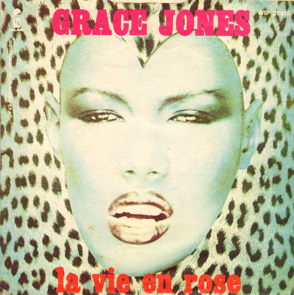 Grace Jones - La Vie En Rose | Island Records (WIP 26415) - 2