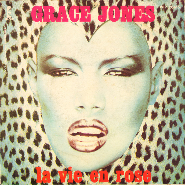 Grace Jones - La Vie En Rose | Island Records (WIP 26415)