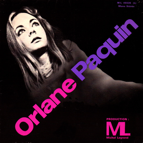 Orlane Paquin - Le Train De 10h 03 | ML Productions (ML 45535)