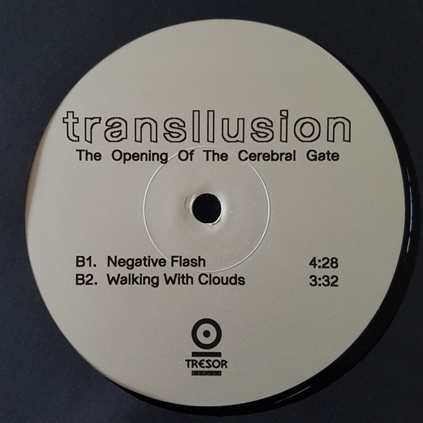 Transllusion - The Opening Of The Cerebral Gate | Tresor (Tresor.270) - 3