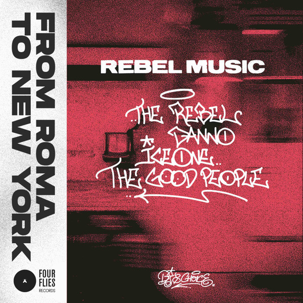The Rebel , Danno , Ice One , The Good People - Rebel music | Four Flies Records (DJSCH05) - main