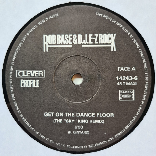 Rob Base & DJ E-Z Rock - Get On The Dance Floor | Clever (14243-6) - 3 Rob Base & DJ E-Z Rock - Get On The Dance Floor | Clever (14243-6) - 3