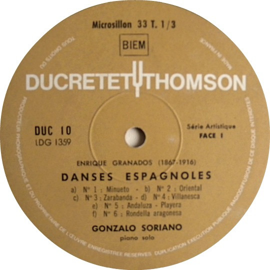 Enrique Granados - Gonzalo Soriano - Les 12 Danses Espagnoles Pour Piano | Ducretet Thomson (DUC 10) - 3