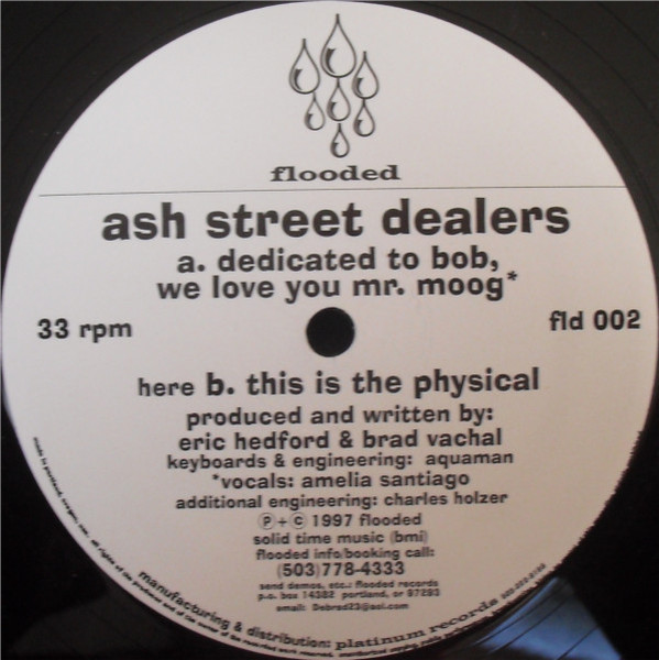 Ash Street Dealers - Dedicated To Bob, We Love You Mr. Moog | Flooded Records (FLD 002) - main