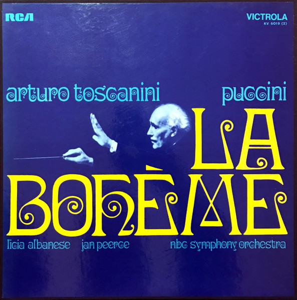 Giacomo Puccini , Arturo Toscanini , Licia Albanese , Jan Peerce - La Bohème | RCA Victrola (KV 6019 (2)) - main
