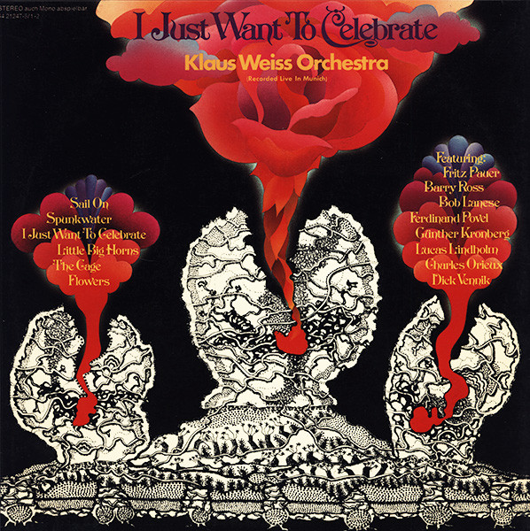 Klaus Weiss Orchestra - I Just Want To Celebrate | BASF (44 21247-5) - 4 Klaus Weiss Orchestra - I Just Want To Celebrate | BASF (44 21247-5) - 4