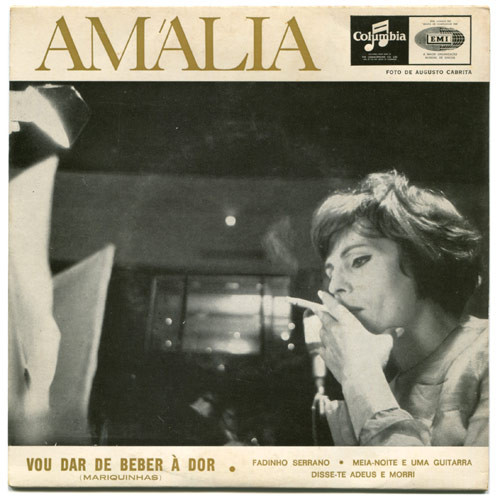 Amália Rodrigues - Vou Dar De Beber À Dor (Mariquinhas) | Columbia (SLEM 2315)