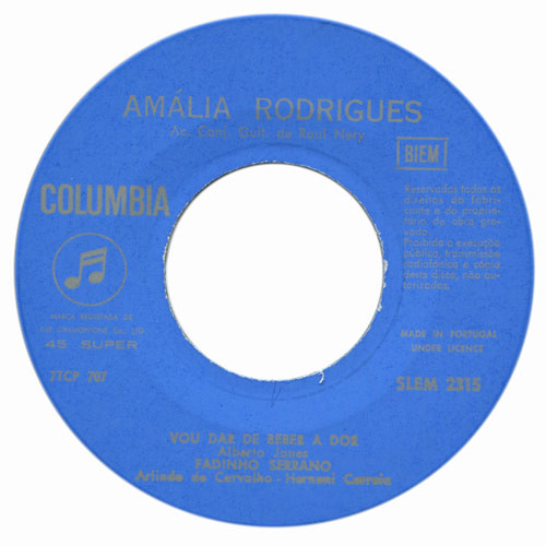 Amália Rodrigues - Vou Dar De Beber À Dor (Mariquinhas) | Columbia (SLEM 2315) - 2