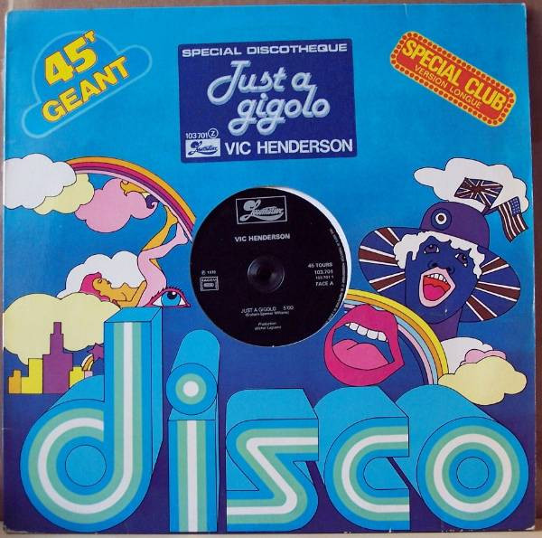 Vic Henderson - Just A Gigolo | Locomotive (103.701) - main