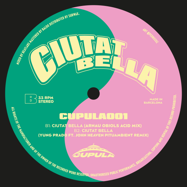 Adria , Pau Roses - Ciutat Bella | Cupula Recordings (CUPULA001) - 2
