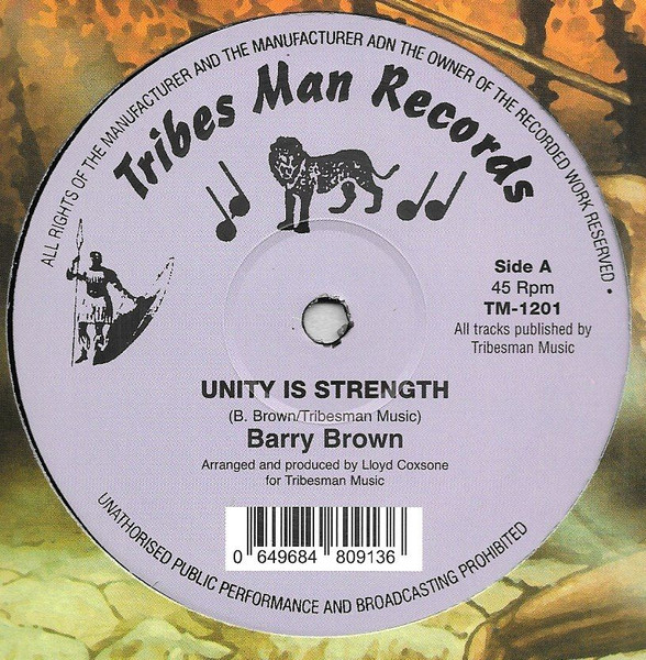 Barry Brown / Drummie Benji - Unity Is Strength / Higher Region | Tribes Man Records (TM-1201)
