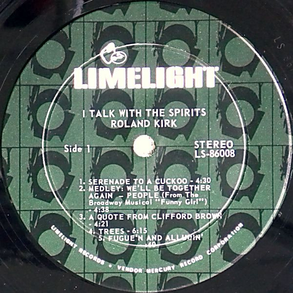 Roland Kirk - I Talk With The Spirits | Limelight (LM 82008) - 3