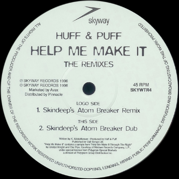 Huff & Puff - Help Me Make It (The Skindeep Remixes) | Skyway (SKYWTR4) - 3 Huff & Puff - Help Me Make It (The Skindeep Remixes) | Skyway (SKYWTR4) - 3