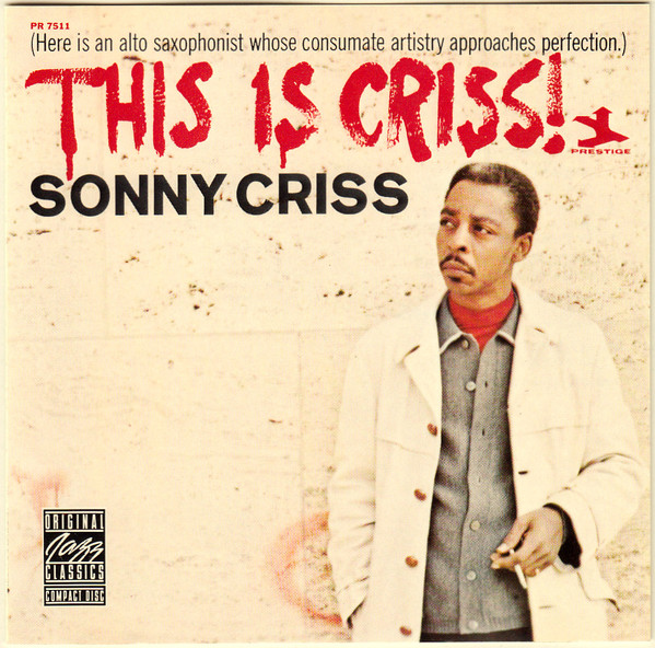 Sonny Criss - This Is Criss! | Original Jazz Classics (OJCCD-430-2) - main