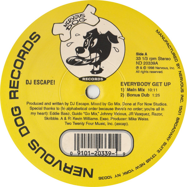 DJ Escape - Everybody Get Up | Nervous Dog Records (ND 20339)