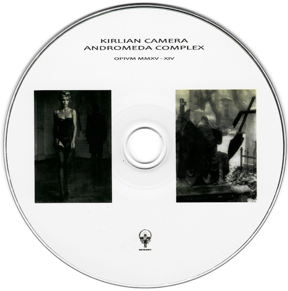 Kirlian Camera / Andromeda Complex - Split | Norton North (OPIVM MMXV-XIV) - 3 Kirlian Camera / Andromeda Complex - Split | Norton North (OPIVM MMXV-XIV) - 3