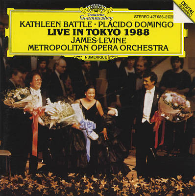 Kathleen Battle , Placido Domingo , James Levine , The Metropolitan Opera House Orchestra - Live In Tokyo 1988 | Deutsche Grammophon (427 686-2)