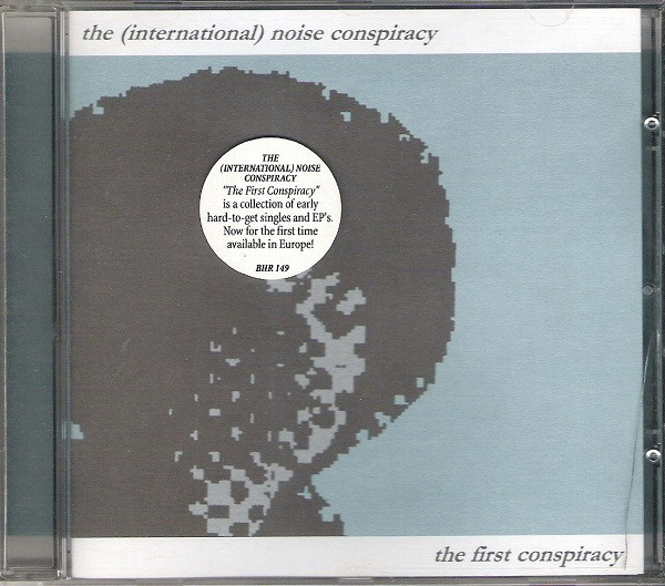 The International Noise Conspiracy - The First Conspiracy | Burning Heart Records (BHR 149) - 2