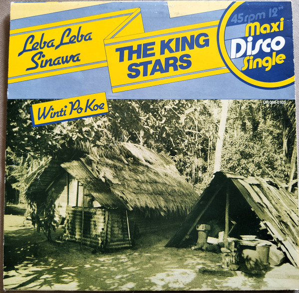 The King Stars - Leba Leba Sinawe | Unice Records (U.R. 080.0103) - 2
