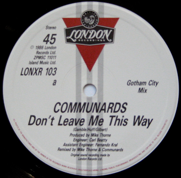 The Communards With Sarah Jane Morris - Don't Leave Me This Way (Gotham City Mix) | London Records (LONXR 103) - 4