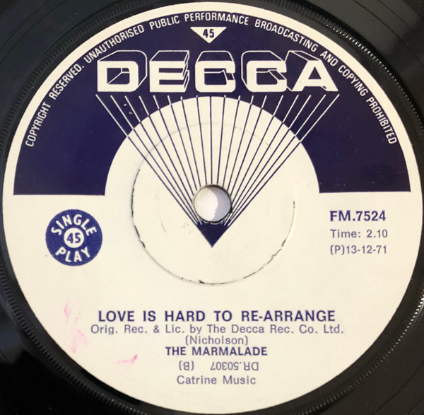 The Marmalade - Back On The Road  / Love Is Hard To Re-Arrange | Decca (FM.7524) - 2