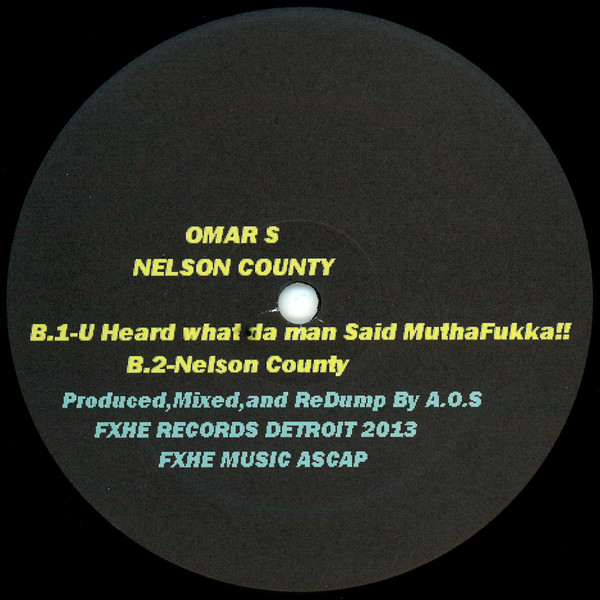 Omar-S - Nelson County | FXHE Records (AOS (123))