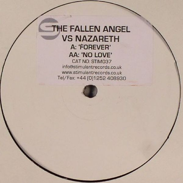 Fallen Angel Vs Nazareth - Forever / No Love | Stimulant Records (STIM037) - main