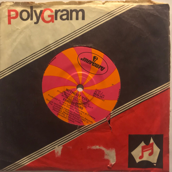 Eurogliders - Without You | Mercury (6038 057) - 3
