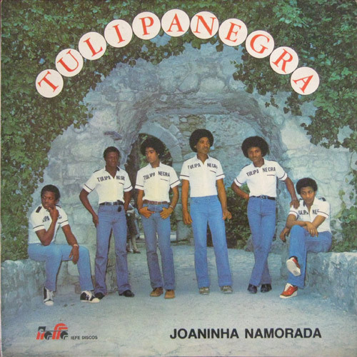 Tulipa Negra - Joaninha Namorada | IEFE Discos (IEFE-012)
