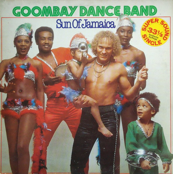 Goombay Dance Band - Sun Of Jamaica | CBS (CBS 12.7947)