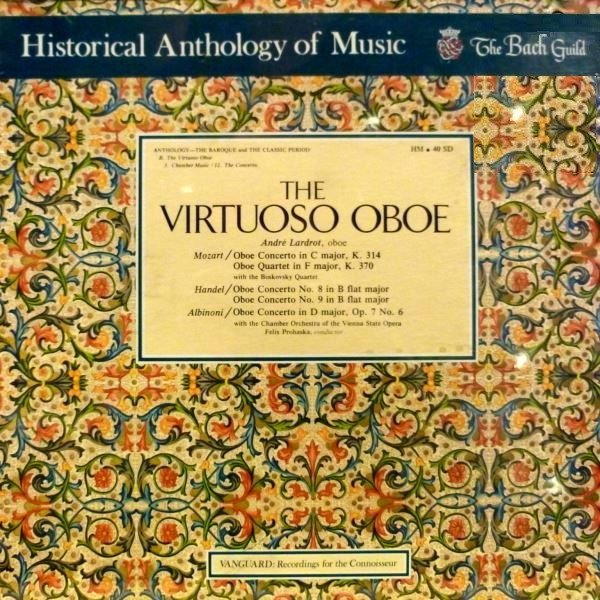 André Lardrot , Felix Prohaska , Chamber Orchestra Of The Vienna State Opera - The Virtuoso Oboe | Vanguard (HM 40 SD) - main